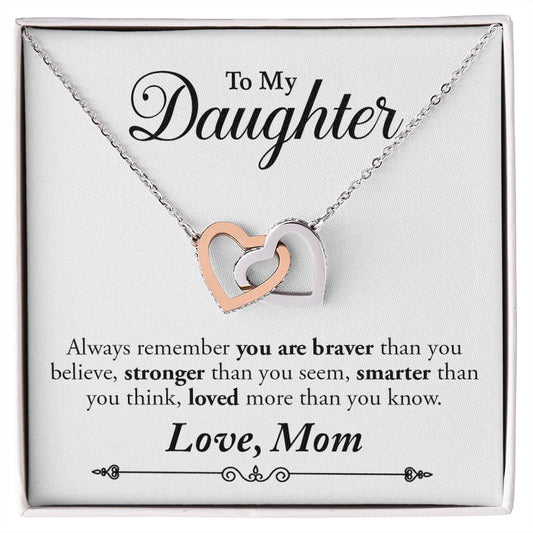 My Daughter | Braver Stronger Smarter - Interlocking Hearts Necklace - Love, Mom